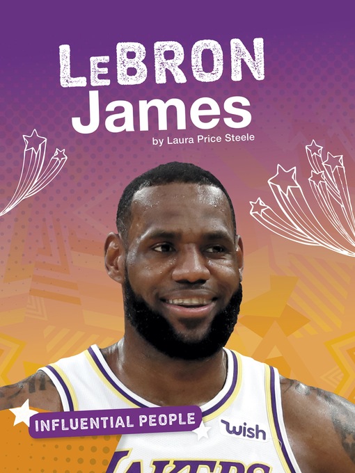 Title details for LeBron James by Laura Price Steele - Available